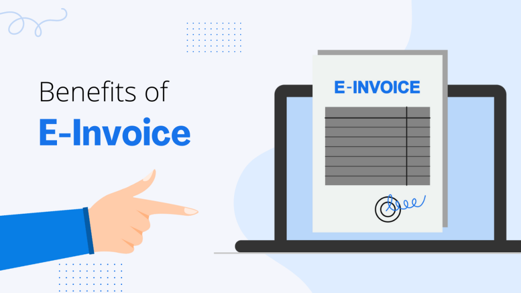 benefits of e-invoice