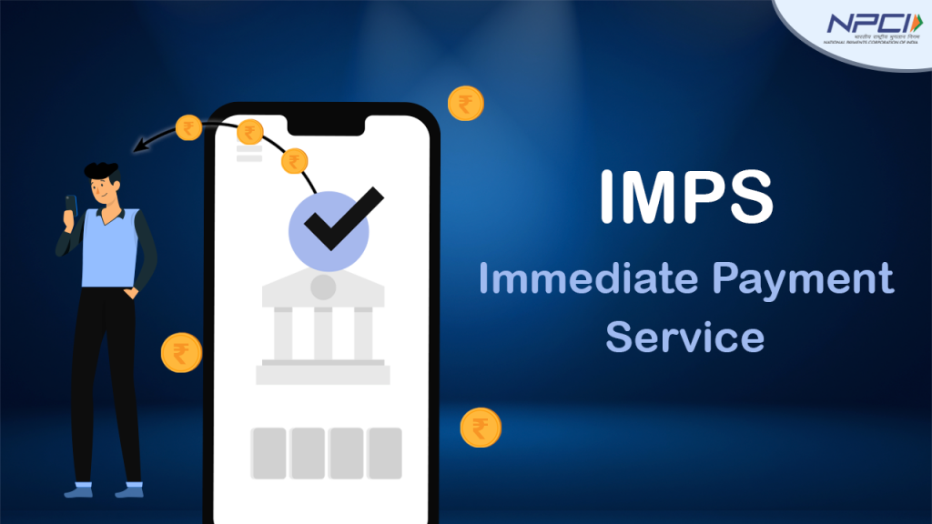 What is Immediate Payment Service