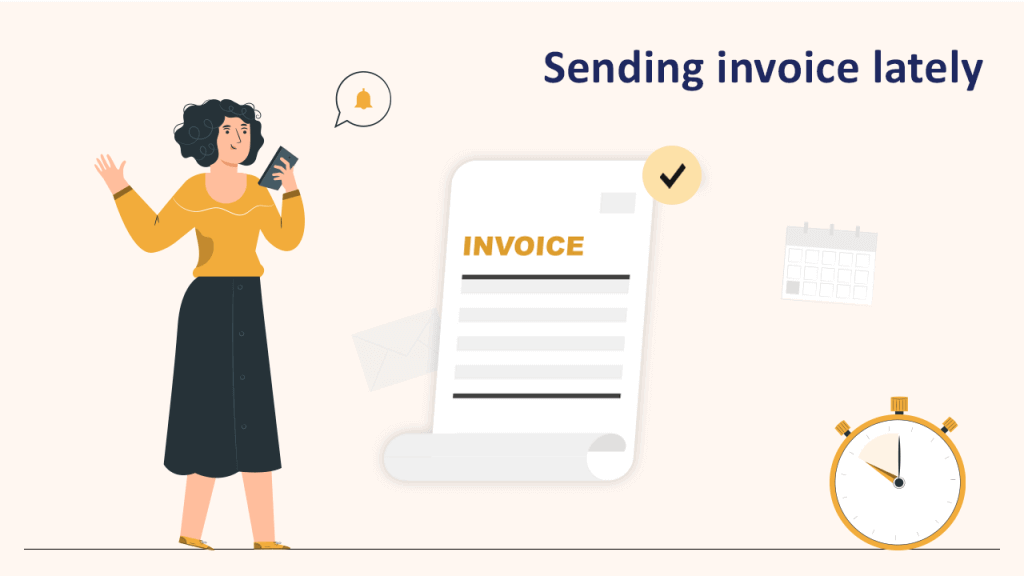 Sending invoice lately