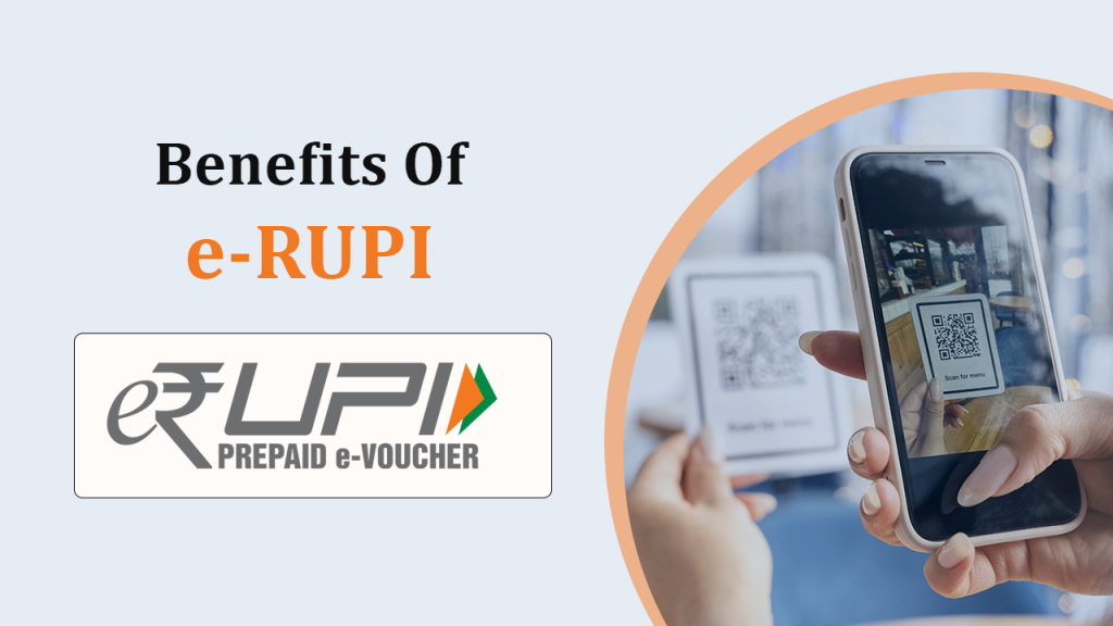 Benefits of e-RUPI