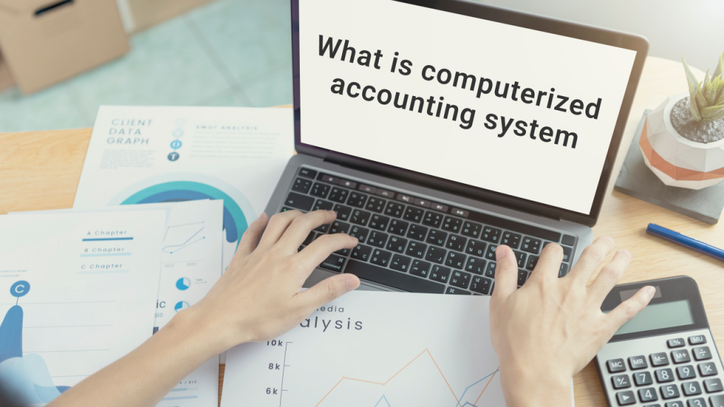 computerized accounting meaning