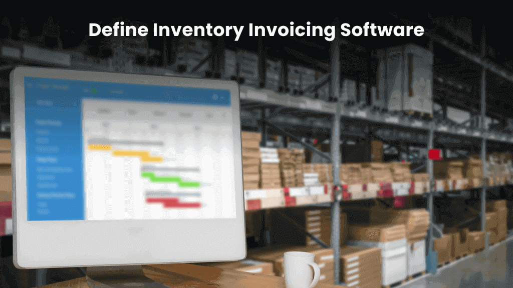 Inventory invoicing software