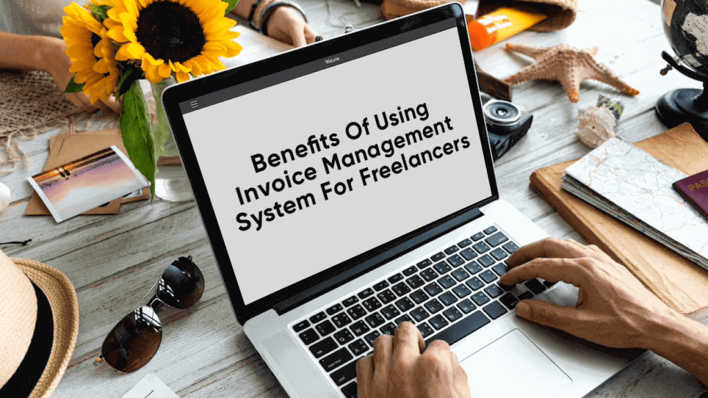 benefits of using invoice management system