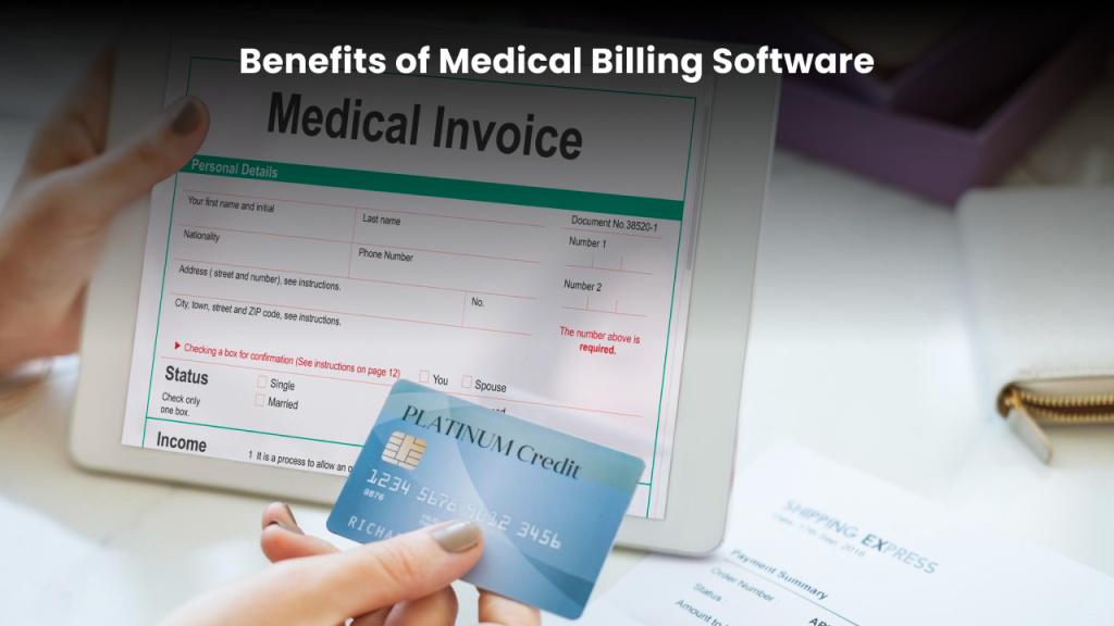 Benefits served by medical billing software