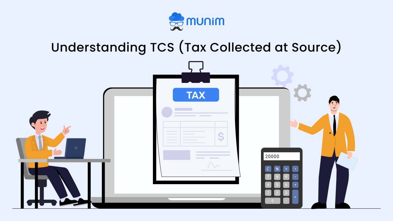 What is the meaning of TCS (Tax Collected at Source)