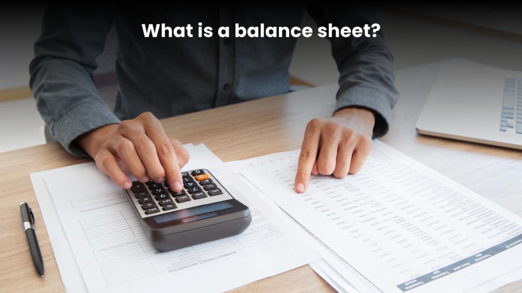 Define balance sheet