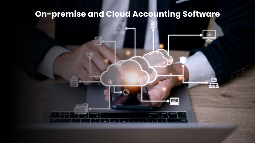 On-premise or cloud accounting software, which is the best? 