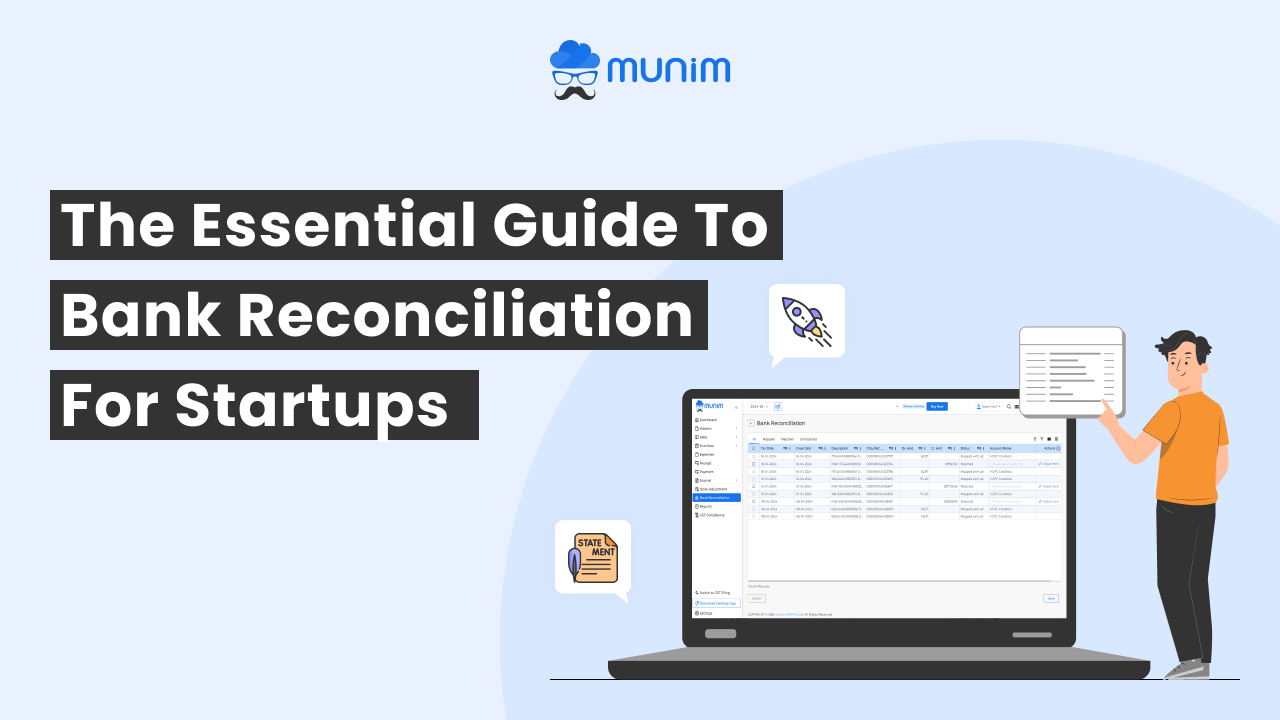 The Essential Guide to Bank Reconciliation for Startups