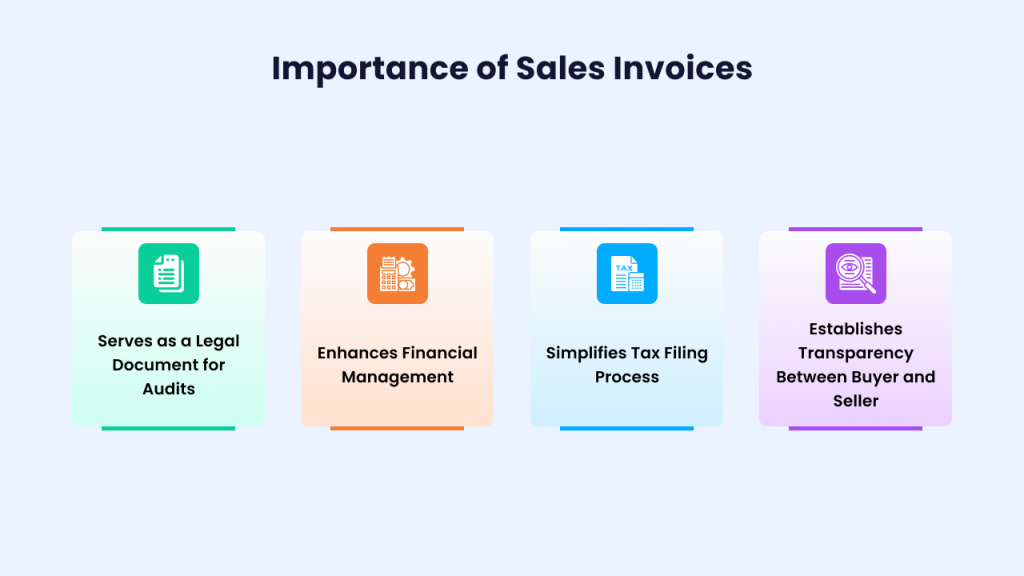 Why sales invoices are important? 