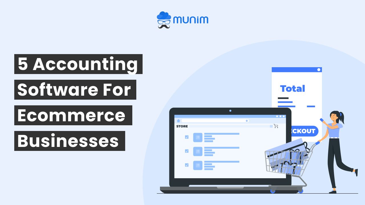 Top 5 accounting software for eCommerce industry