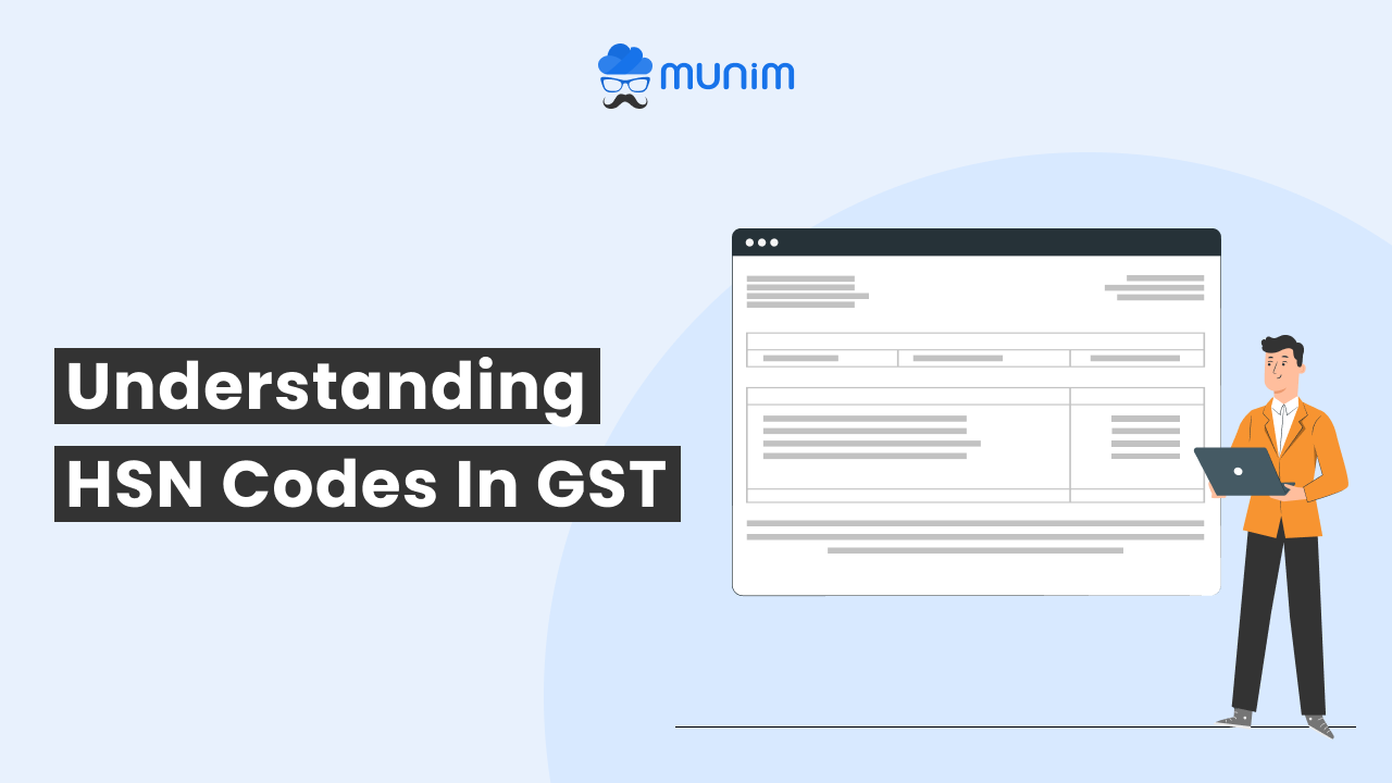 Understanding HSN Codes in GST