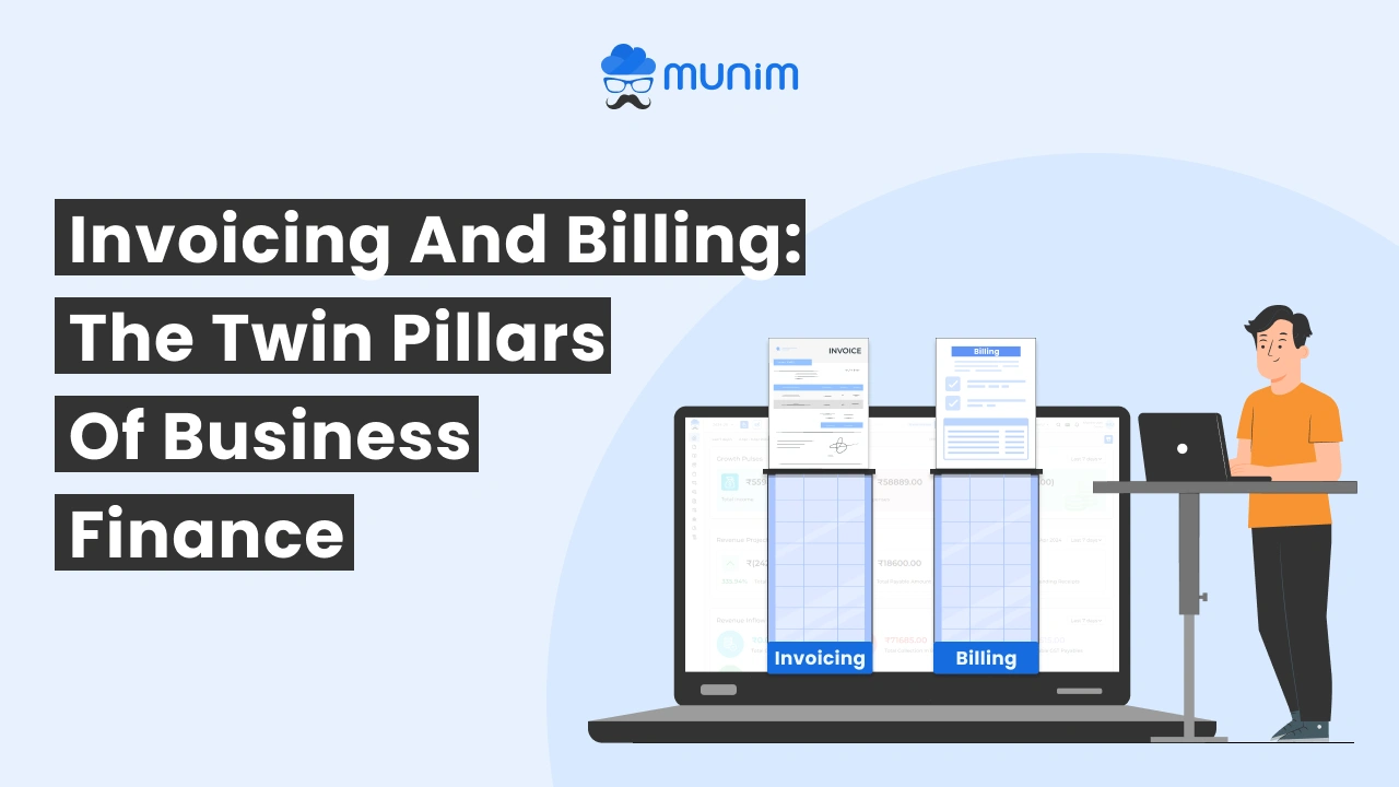 invoicing and billing the twin pillars of business finance