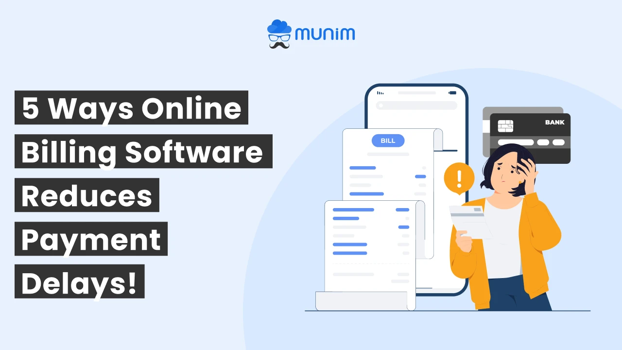 5 ways online billing software reduces payment delays