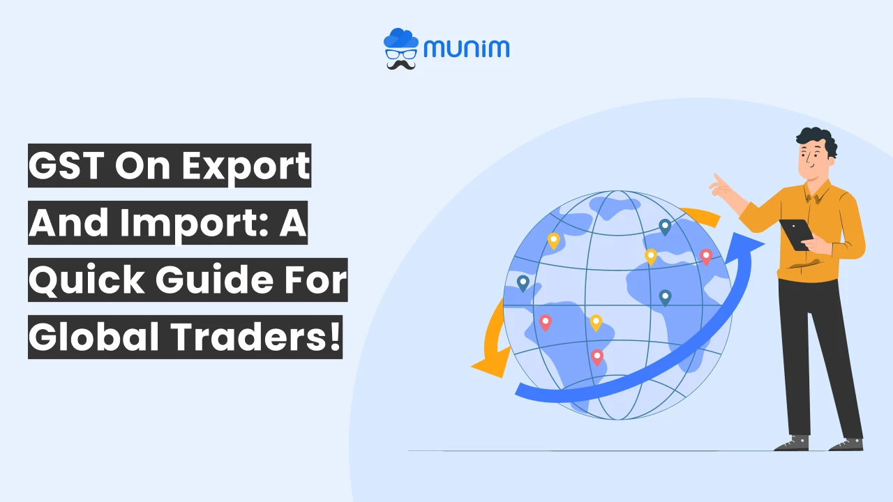GST on export and import