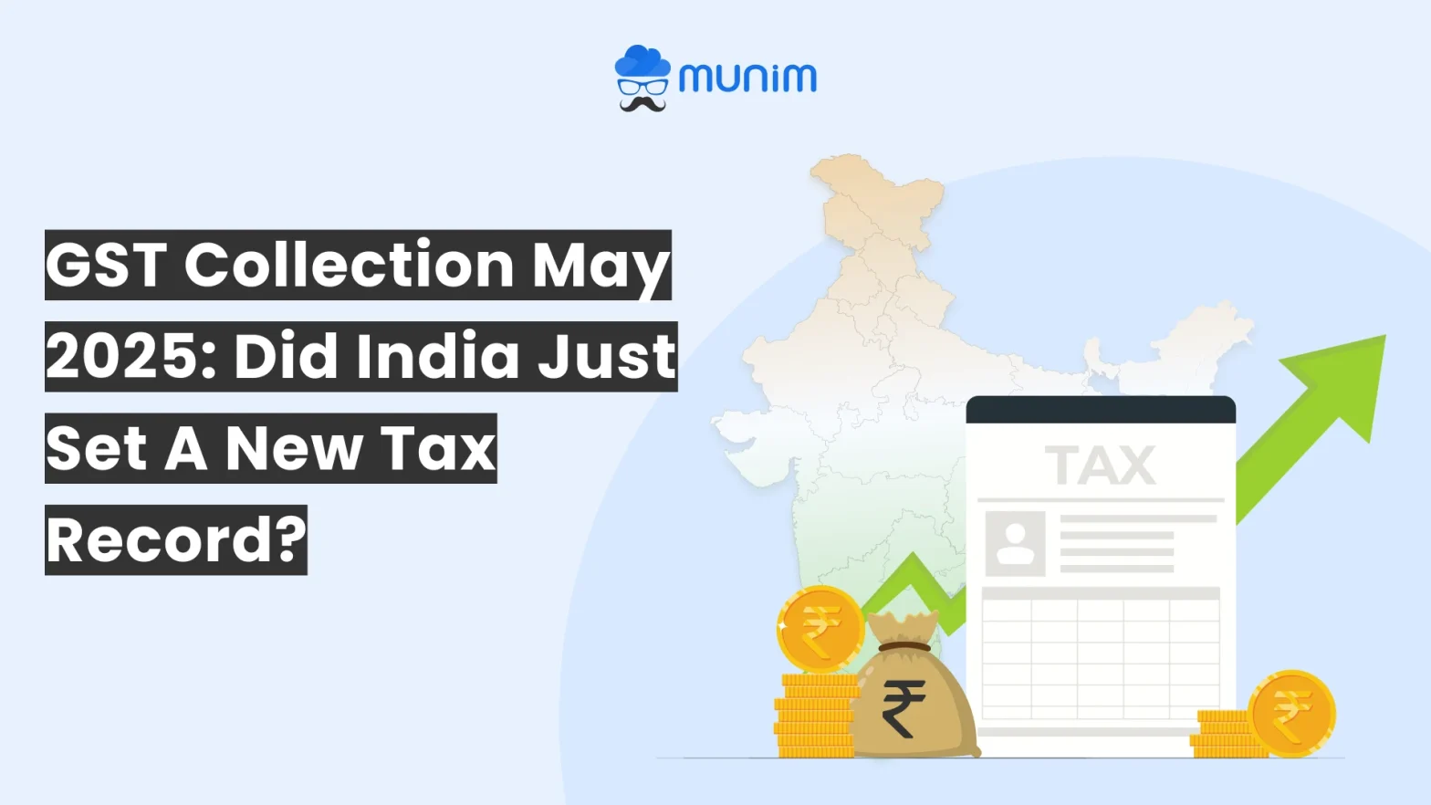 gst collection may 2025