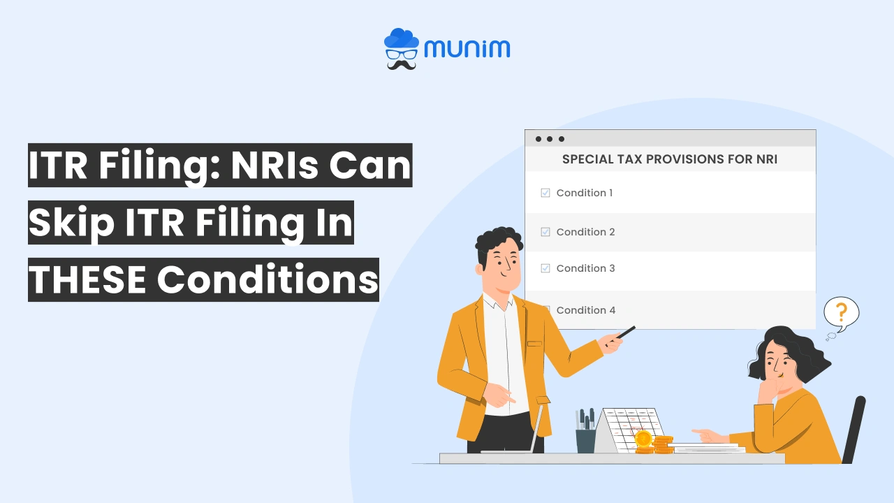 nri can skip itr filing in these conditions
