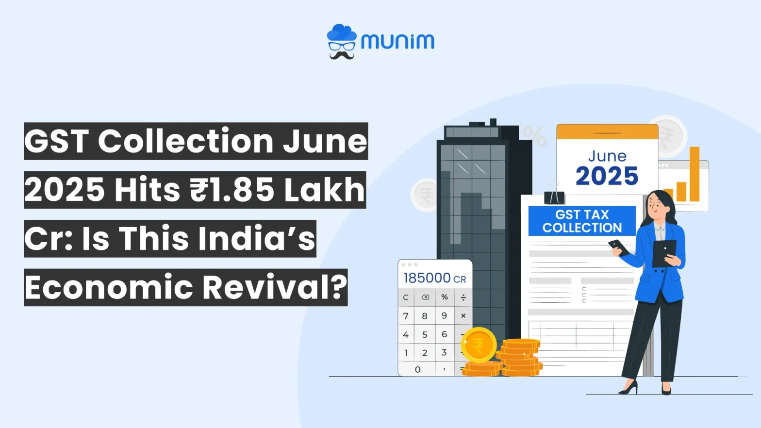 gst collection june 2025