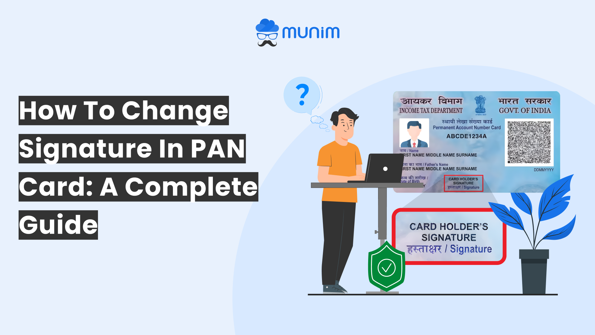how to change signature in pan card