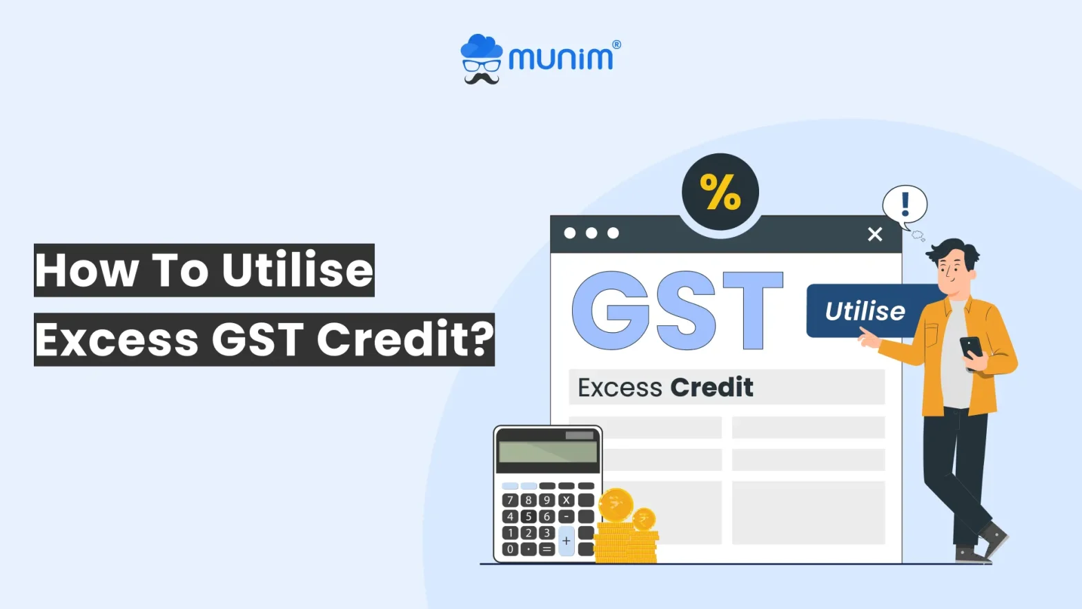 how to utilise excess gst credit
