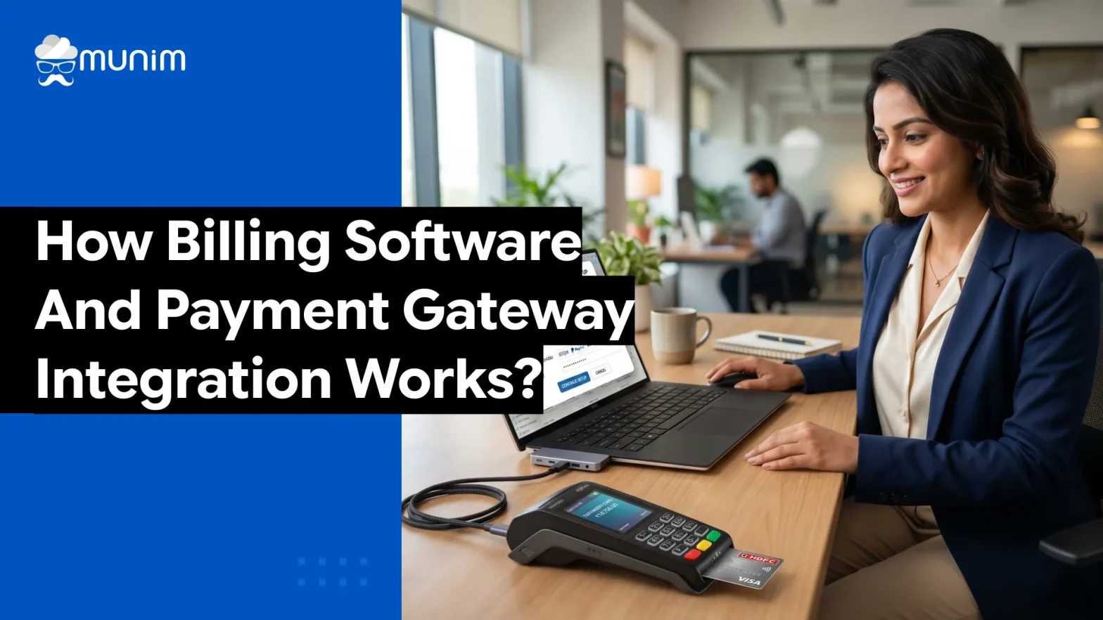 How to billing software and payment gateway integration works.