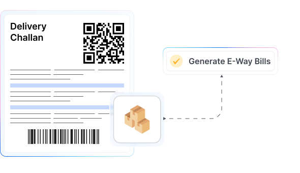 E-Way Bill Generation from Delivery Challan