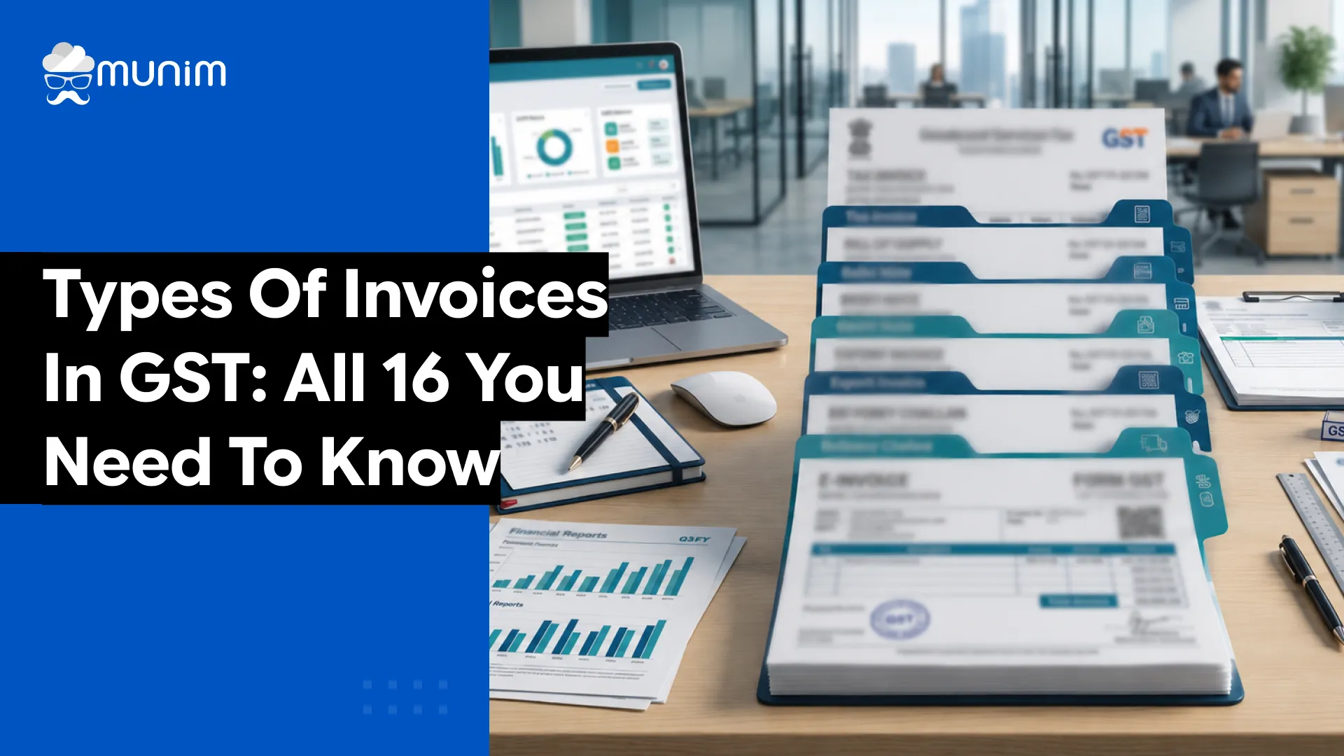 Types of Invoices in GST_ All 16 You Need to Know