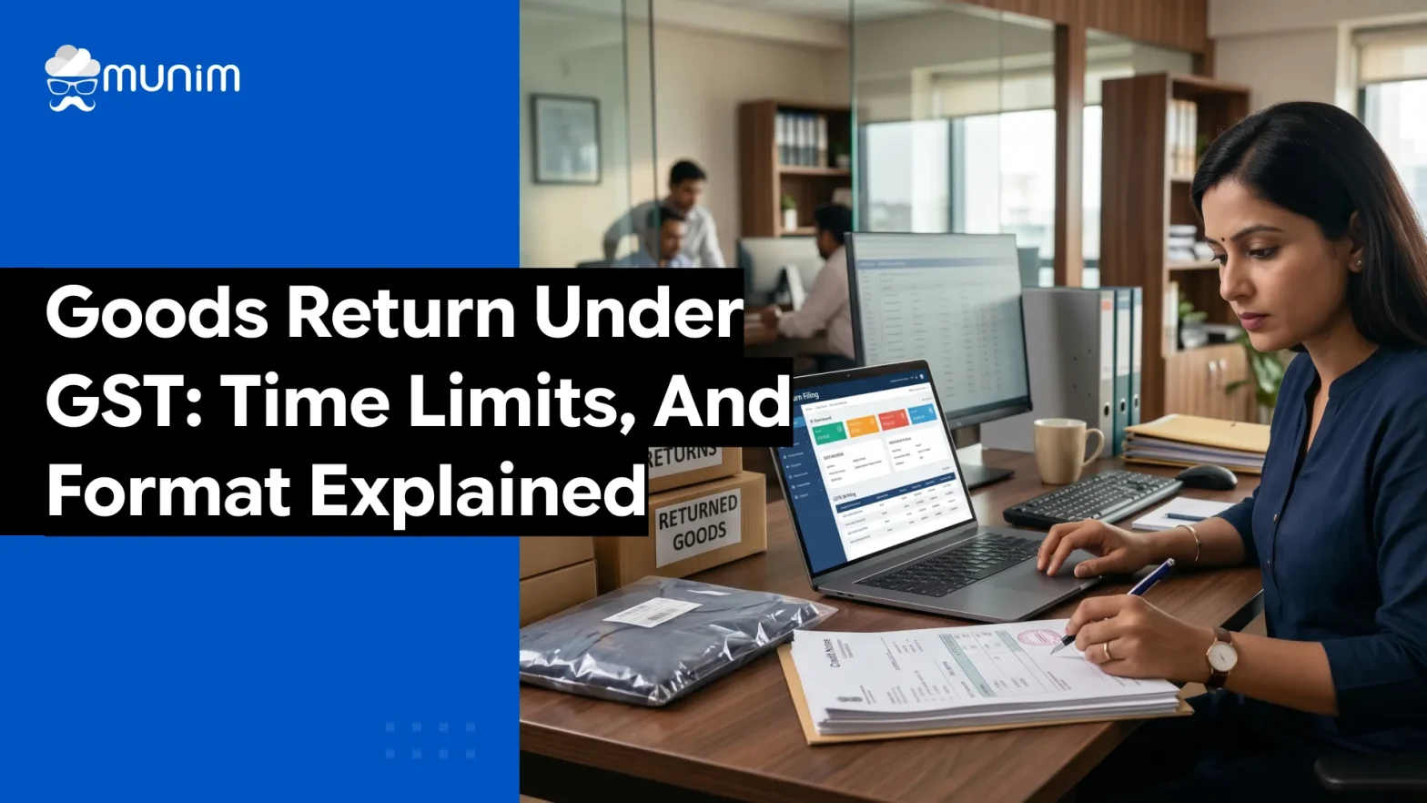 goods return under gst time limits and format