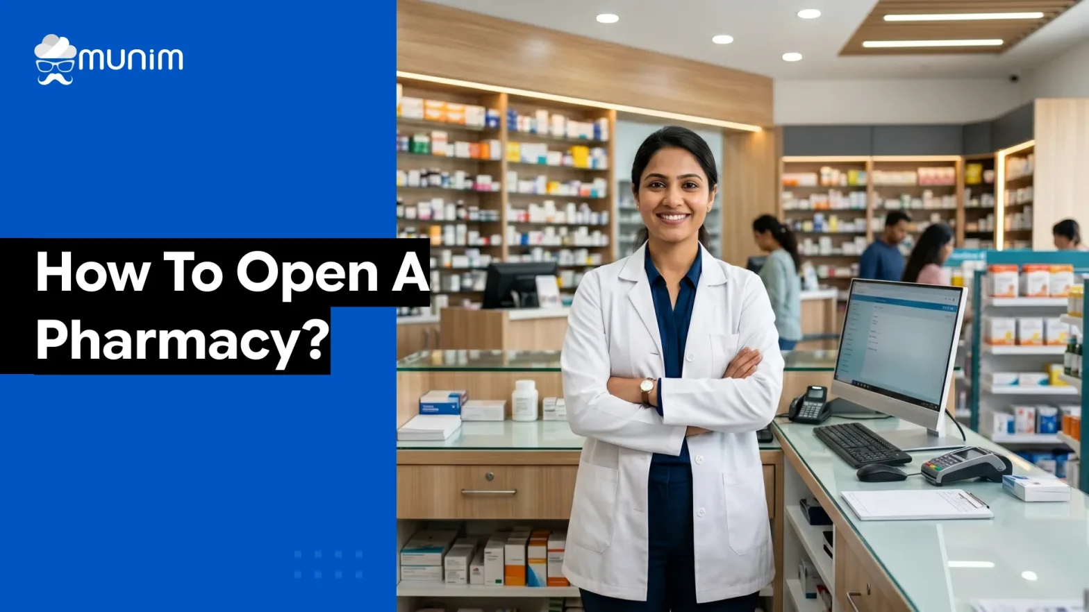 How to Open a Pharmacy Business.