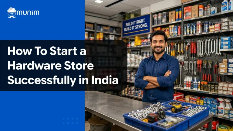 How to Start a Hardware Store Successfully in India