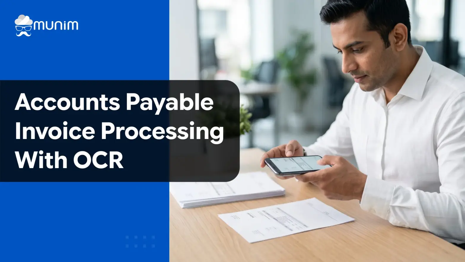 Accounts Payable Invoice Processing with OCR