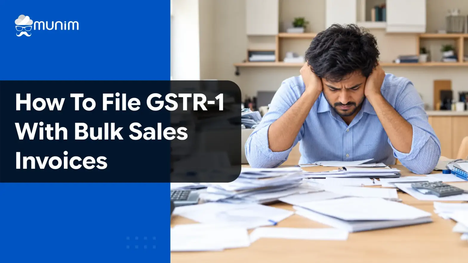How to File GSTR-1 With Bulk Sales Invoices
